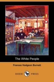 book cover of The White People by Frances Hodgson Burnett