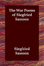 book cover of The War poems of Siegfried Sassoon by Siegfried Sassoon