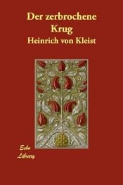 book cover of Reclam Universal-Bibliothek, Nr.91, Der zerbrochene Krug by Heinrich von Kleist