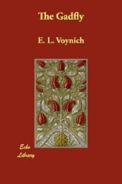 book cover of The Gadfly by E. L. Voynich