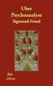 book cover of Über Psychoanalyse by Sigmund Freud