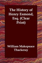 book cover of The History of Henry Esmond by विलियम मेकपीस थैकरे