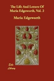 book cover of The Life and Letters of Maria Edgeworth Vol. 2 by Maria Edgeworth