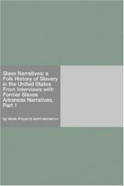 book cover of Slave Narratives: A Folk History of Slavery in the United States From Interviews with Former Slaves, Volume VIII: Maryland Narratives by Federal Writers Project