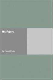 book cover of His Family by Ernest Poole