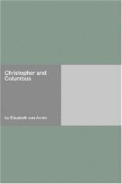 book cover of Christopher and Columbus by Elizabeth von Arnim