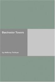 book cover of Barchester Towers by Антъни Тролъп