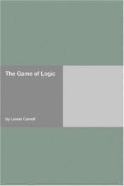 book cover of Il gioco della logica by Льюис Кэрролл