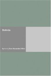 book cover of Belinda by A. A. Milne