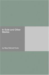 book cover of In Exile and Other Stories by Mary Hallock Foote
