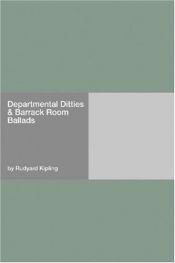 book cover of Departmental Ditties and Ballads and Barrack-Room Ballads by Rudyard Kipling