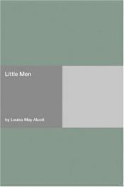 book cover of (Little Women #03) Little Men by Louisa May Alcott