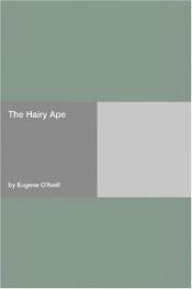 book cover of The Hairy Ape by Eugene O'Neill