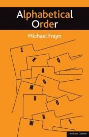 book cover of Alphabetical Order (Modern Plays) by Michael Frayn