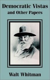 book cover of Democratic Vistas and Other Papers by Walt Whitman