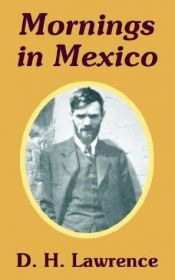 book cover of Mornings in Mexico by D. H. Lawrence