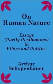 book cover of On Human Nature: Essays in Ethics and Politics (Dover Books on Western Philosophy) by Arthurus Schopenhauer