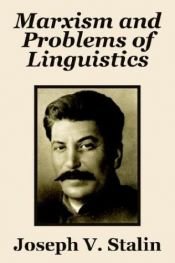 book cover of Marxism and problems of linguistics by Joseph Stalin