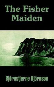 book cover of The Fisher Maiden by Bjørnstjerne Bjørnson