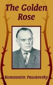 book cover of De gouden roos by Konstantin Paustovsky