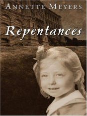 book cover of Repentances by Annette Meyers