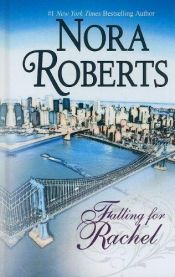 book cover of Falling for Rachel & Convincing Alex (Stanislaski Stories) by Nora Roberts