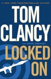 book cover of Locked On by Tom Clancy