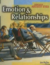 book cover of Emotion and Relationships (Through Artist's Eyes) by Jane Bingham