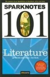 book cover of Sparknotes 101 Literature (Sparknotes 101) by SparkNotes
