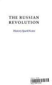 book cover of Spark Notes The Russian Revolution (SparkNotes History Notes) by SparkNotes