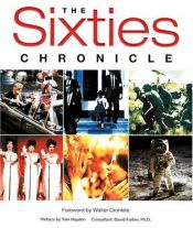 book cover of The Sixties Chronicle by Walter Cronkite