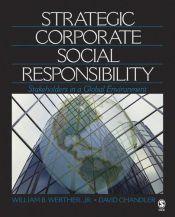 book cover of Strategic Corporate Social Responsibility: Stakeholders in a Global Environment by William B Werther