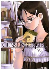 book cover of Gunslinger Girl Volume 4 by Yu Aida