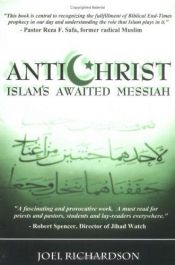 book cover of Antichrist: Islam's Awaited Messiah by Joel Richardson