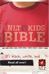book cover of The NLT Kids Bible by Tyndale House Publishers