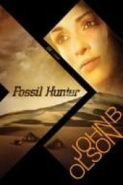 book cover of Fossil Hunter by John B. Olson