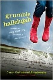 book cover of Grumble Hallelujah PB by Caryn Dahlstrand Rivadeneira