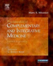 book cover of Fundamentals of Complementary & Integrative Medicine by Marc S. Micozzi
