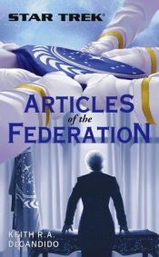 book cover of Articles of the Federation by Keith DeCandido