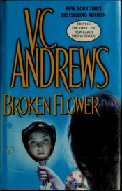 book cover of Broken Flower by V. C. Andrews