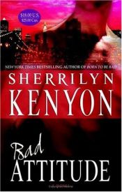 book cover of BAD attitude by Sherrilyn Kenyon