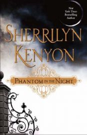 book cover of Phantom in the Night by Sherrilyn Kenyon