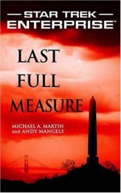book cover of Last Full Measure by Michael A. Martin
