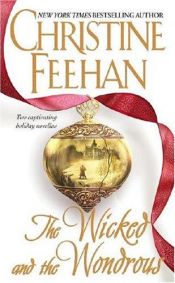 book cover of The Wicked and the Wondrous by Christine Feehan