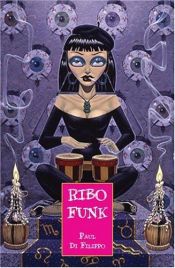book cover of Ribofunk by Paul Di Filippo