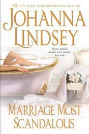book cover of Marriage most scandalous by Johanna Lindsey