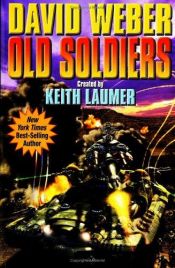 book cover of Old Soldiers by David Weber