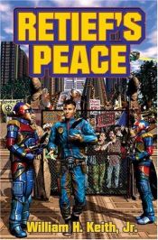 book cover of Retief's Peace (Jamie Retief) by William H. Keith, Jr.