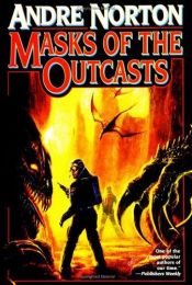 book cover of Masks of the outcasts by Andre Norton