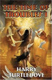 book cover of The Stolen Throne: Book One of the Time of Troubles by Harry Turtledove
